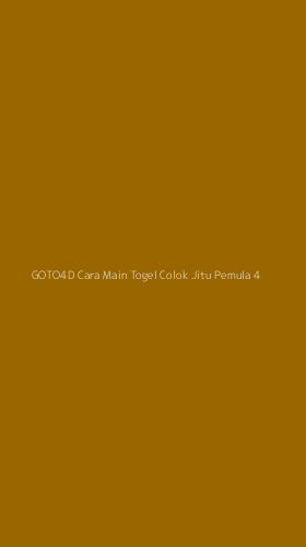 Tampilan Antarmuka Aplikasi Goto4d Cara Main Togel Colok Jitu Pemula - 4