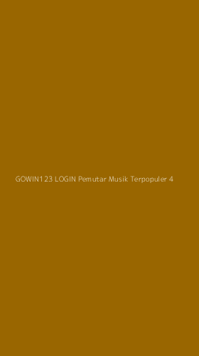Tampilan Antarmuka Aplikasi Gowin123 Login Pemutar Musik Terpopuler - 4