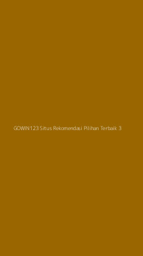 Tampilan Antarmuka Aplikasi Gowin123 Situs Rekomendasi Pilihan Terbaik - 3