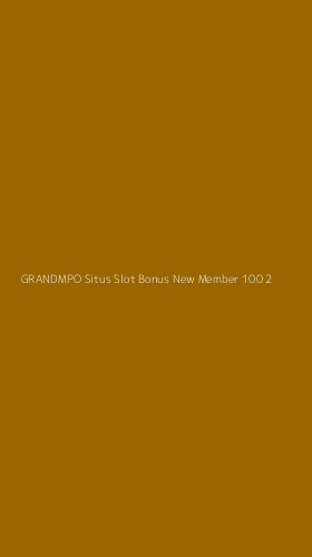 Tampilan Antarmuka Aplikasi Grandmpo Situs Slot Bonus New Member 100 - 2