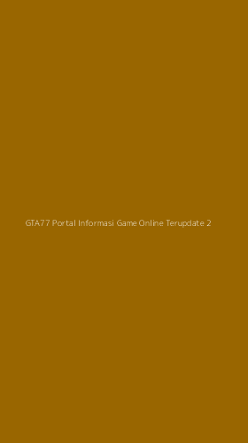 Tampilan Antarmuka Aplikasi Gta77 Portal Informasi Game Online Terupdate - 2