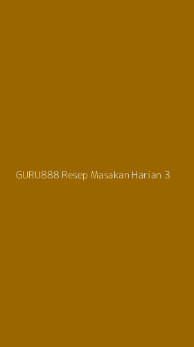 Tampilan Antarmuka Aplikasi Guru888 Resep Masakan Harian - 3
