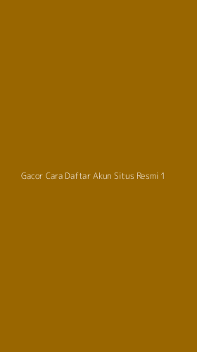 Tampilan Antarmuka Aplikasi Gacor Cara Daftar Akun Situs Resmi - 1