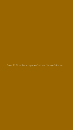 Tampilan Antarmuka Aplikasi Gacor11 Situs Resmi Layanan Customer Service 24jam - 4