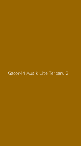 Tampilan Antarmuka Aplikasi Gacor44 Musik Lite Terbaru - 2