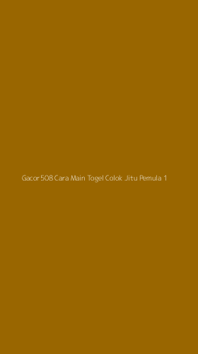 Tampilan Antarmuka Aplikasi Gacor508 Cara Main Togel Colok Jitu Pemula - 1