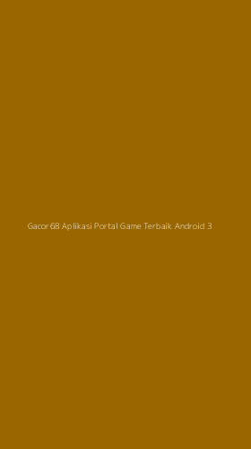Tampilan Antarmuka Aplikasi Gacor68 Aplikasi Portal Game Terbaik Android - 3