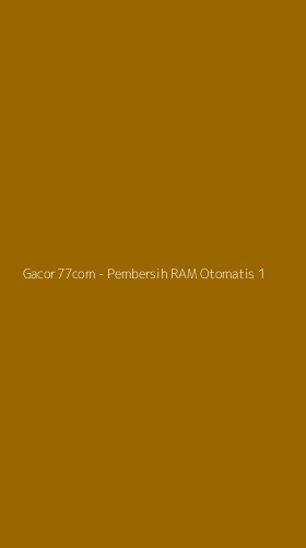 Tampilan Antarmuka Aplikasi Gacor77com - Pembersih RAM Otomatis - 1