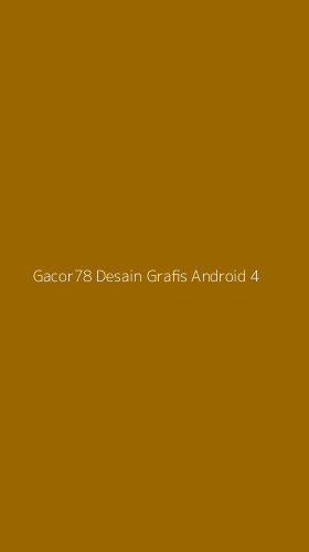 Tampilan Antarmuka Aplikasi Gacor78 Desain Grafis Android - 4