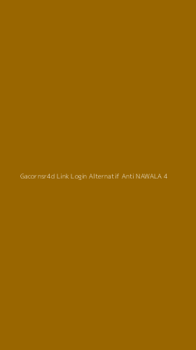 Tampilan Antarmuka Aplikasi Gacornsr4d Link Login Alternatif Anti Nawala - 4