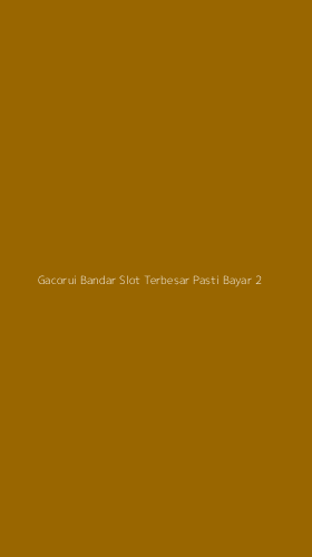 Tampilan Antarmuka Aplikasi Gacorui Bandar Slot Terbesar Pasti Bayar - 2