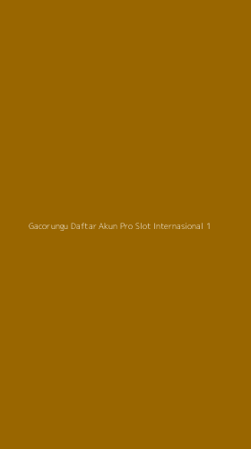 Tampilan Antarmuka Aplikasi Gacorungu Daftar Akun Pro Slot Internasional - 1