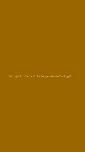 Tampilan Antarmuka Aplikasi Gading4d Rtp Bandar Online Dengan Winrate Tertinggi - 3