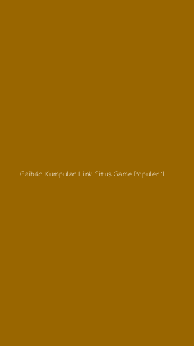 Tampilan Antarmuka Aplikasi Gaib4d Kumpulan Link Situs Game Populer - 1
