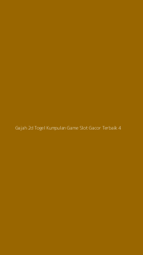 Tampilan Antarmuka Aplikasi Gajah 2d Togel Kumpulan Game Slot Gacor Terbaik - 4