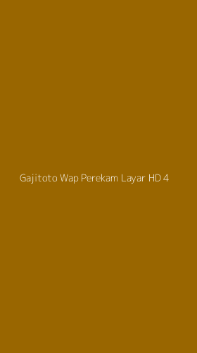 Tampilan Antarmuka Aplikasi Gajitoto Wap Perekam Layar Hd - 4