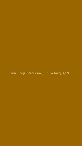 Tampilan Antarmuka Aplikasi Galeritogel Panduan Seo Terlengkap - 1