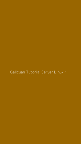 Tampilan Antarmuka Aplikasi Galicuan Tutorial Server Linux - 1