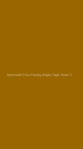 Tampilan Antarmuka Aplikasi Gamma4d Situs Pasang Angka Togel Aman - 2