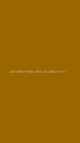 Tampilan Antarmuka Aplikasi Ganas88 Prediksi Bola Jitu Malam Ini - 1