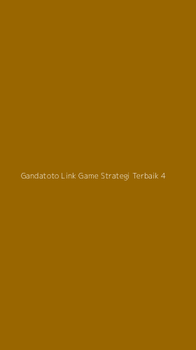 Tampilan Antarmuka Aplikasi Gandatoto Link Game Strategi Terbaik - 4