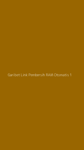 Tampilan Antarmuka Aplikasi Garibet Link Pembersih Ram Otomatis - 1