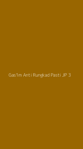 Tampilan Antarmuka Aplikasi Gas1m Anti Rungkad Pasti Jp - 3