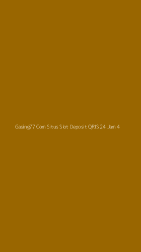 Tampilan Antarmuka Aplikasi Gasing77 Com Situs Slot Deposit Qris 24 Jam - 4