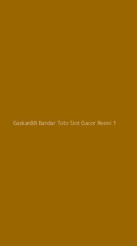 Tampilan Antarmuka Aplikasi Gaskan88 Bandar Toto Slot Gacor Resmi - 1