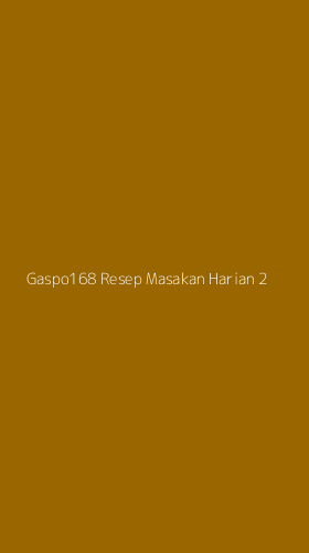 Tampilan Antarmuka Aplikasi Gaspo168 Resep Masakan Harian - 2