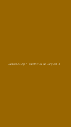 Tampilan Antarmuka Aplikasi Gaspol123 Agen Roulette Online Uang Asli - 3