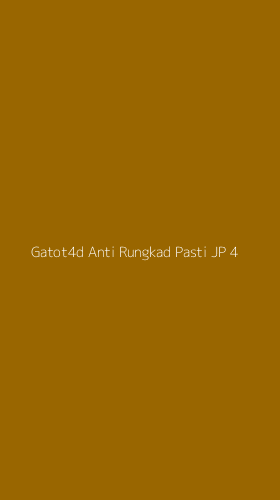 Tampilan Antarmuka Aplikasi Gatot4d Anti Rungkad Pasti Jp - 4