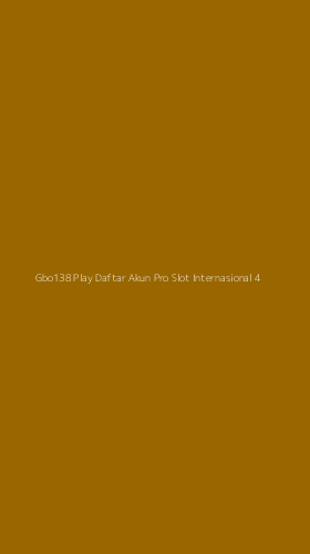 Tampilan Antarmuka Aplikasi Gbo138 Play Daftar Akun Pro Slot Internasional - 4