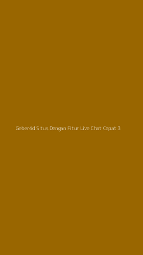Tampilan Antarmuka Aplikasi Geber4d Situs Dengan Fitur Live Chat Cepat - 3