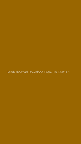 Tampilan Antarmuka Aplikasi Gembirabet4d Download Premium Gratis - 1