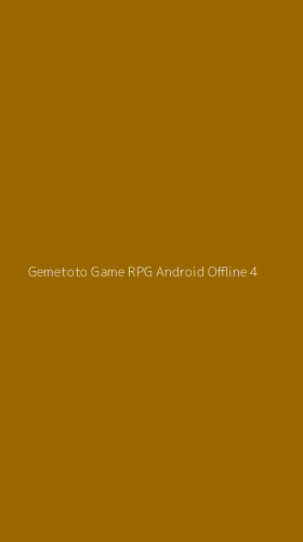 Tampilan Antarmuka Aplikasi Gemetoto Game Rpg Android Offline - 4