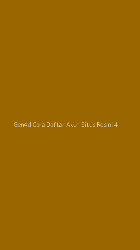 Tampilan Antarmuka Aplikasi Gen4d Cara Daftar Akun Situs Resmi - 4