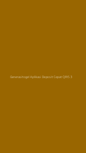 Tampilan Antarmuka Aplikasi Generasitogel Aplikasi Deposit Cepat Qris - 3