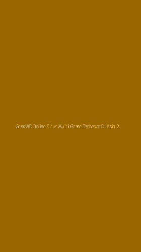 Tampilan Antarmuka Aplikasi Gengwd Online Situs Multi Game Terbesar Di Asia - 2