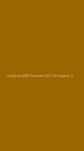 Tampilan Antarmuka Aplikasi Gengtoto888 Panduan Seo Terlengkap - 3
