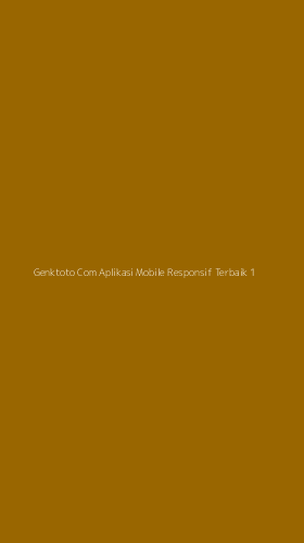 Tampilan Antarmuka Aplikasi Genktoto Com Aplikasi Mobile Responsif Terbaik - 1