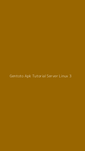 Tampilan Antarmuka Aplikasi Gentoto Apk Tutorial Server Linux - 3