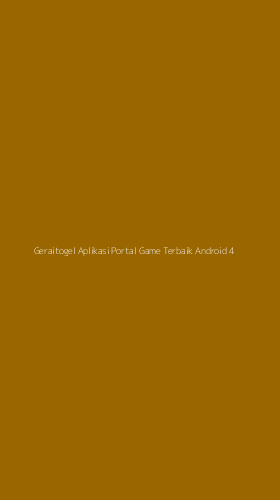 Tampilan Antarmuka Aplikasi Geraitogel Aplikasi Portal Game Terbaik Android - 4