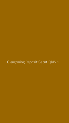 Tampilan Antarmuka Aplikasi Gigagaming Deposit Cepat Qris - 1