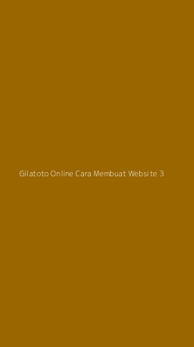 Tampilan Antarmuka Aplikasi Gilatoto Online Cara Membuat Website - 3