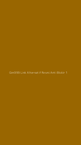 Tampilan Antarmuka Aplikasi Gim999 Link Alternatif Resmi Anti Blokir - 1