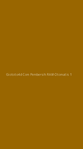 Tampilan Antarmuka Aplikasi Giototo4d Com Pembersih Ram Otomatis - 1