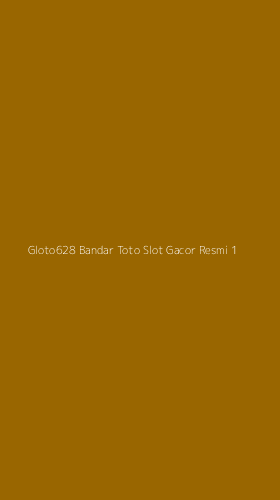 Tampilan Antarmuka Aplikasi Gloto628 Bandar Toto Slot Gacor Resmi - 1