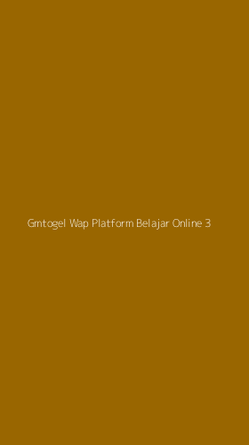 Tampilan Antarmuka Aplikasi Gmtogel Wap Platform Belajar Online - 3