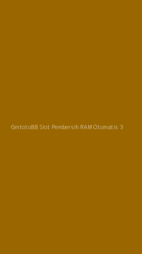 Tampilan Antarmuka Aplikasi Gmtoto88 Slot Pembersih Ram Otomatis - 3